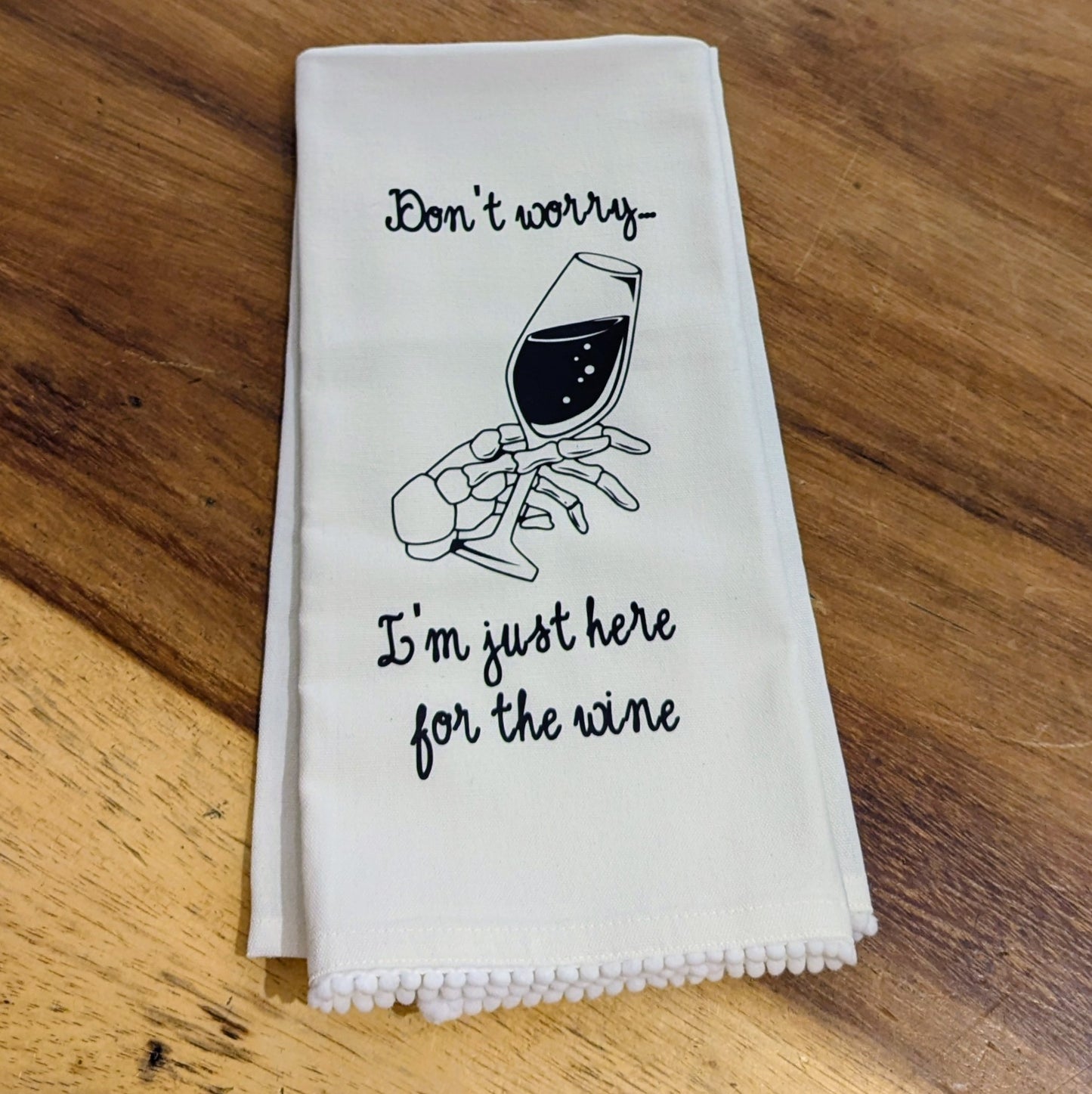 Don't Worry Tea Towel