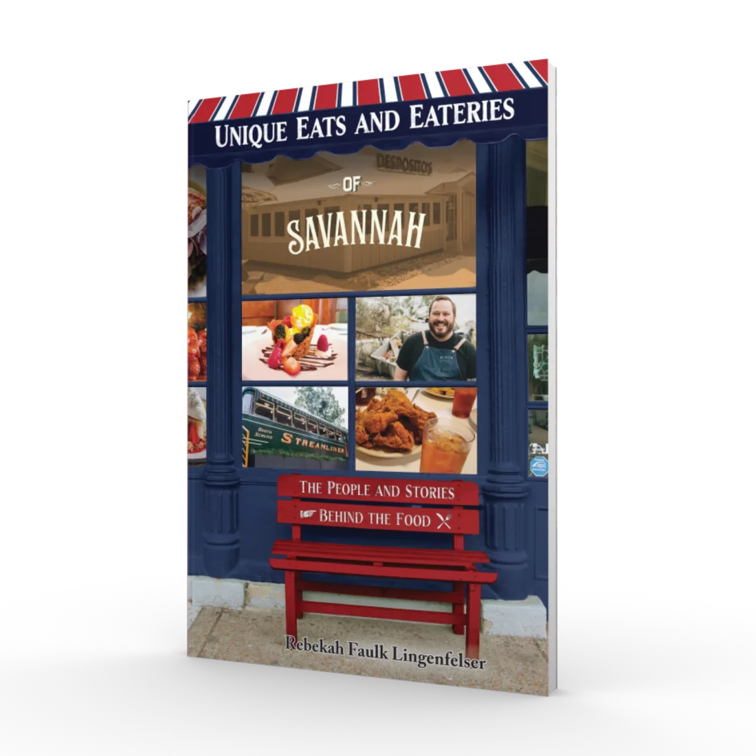 Unique Eats and Eateries of Savannah - Local Author