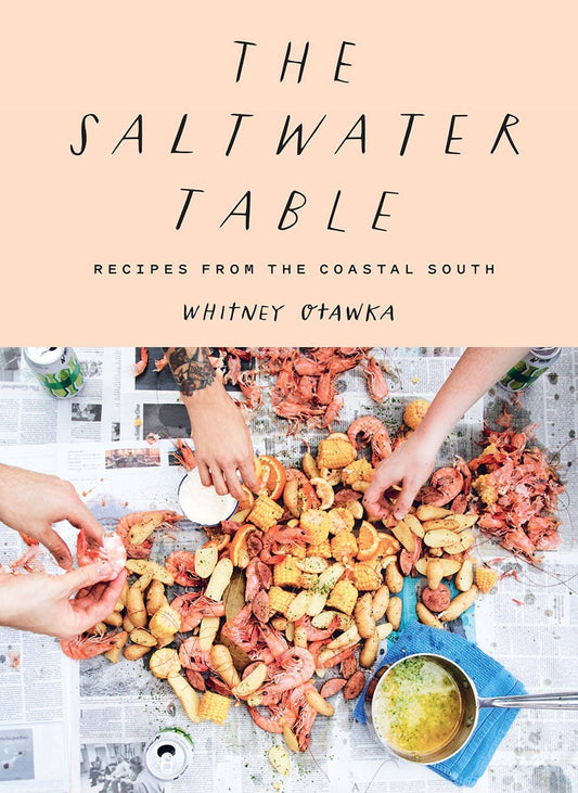 The Saltwater Table Cookbook