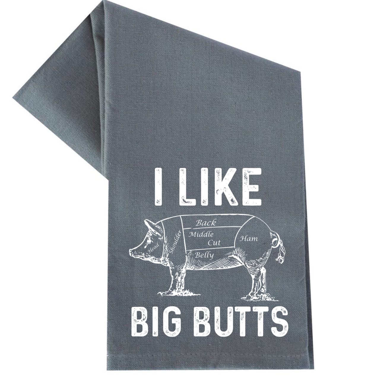 I Like Big Butts BBQ Tea Towel