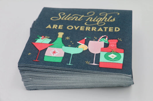 Silent Nights Are Overrated Cocktail Napkins