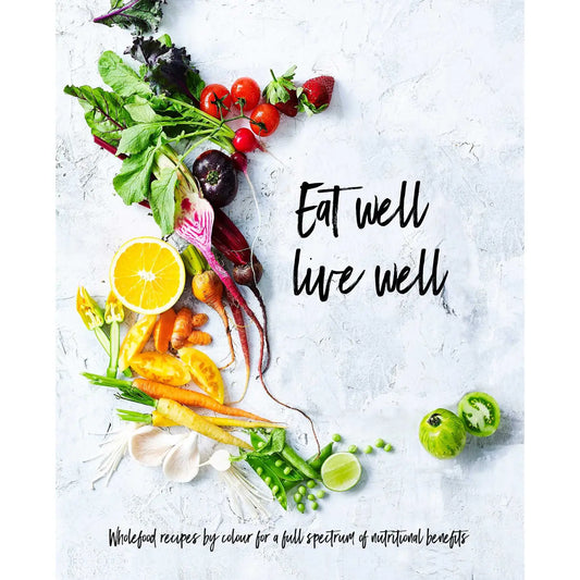 Eat Well, Live Well Book