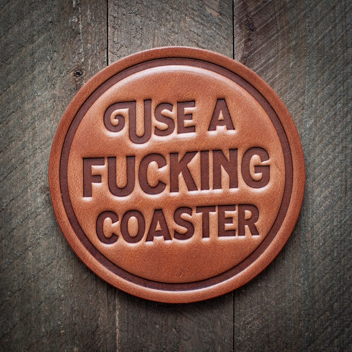 Use A Fing Coaster Leather Coaster