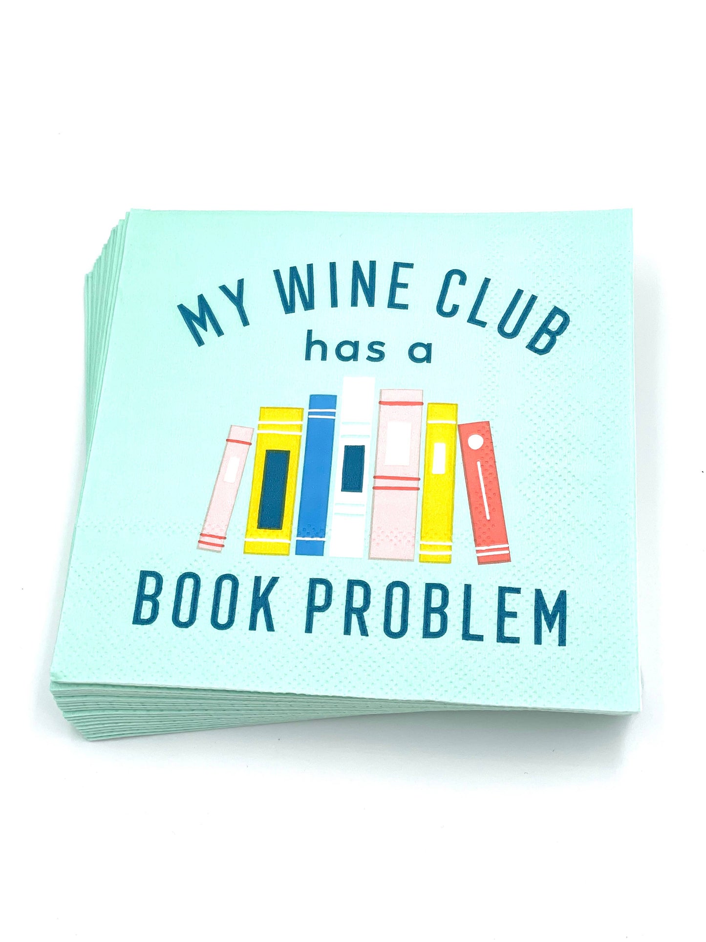 My Wine Club Has A Book Problem Napkins