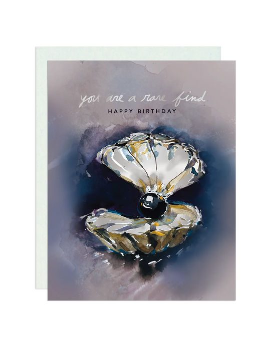 You are a Rare Find Birthday Card