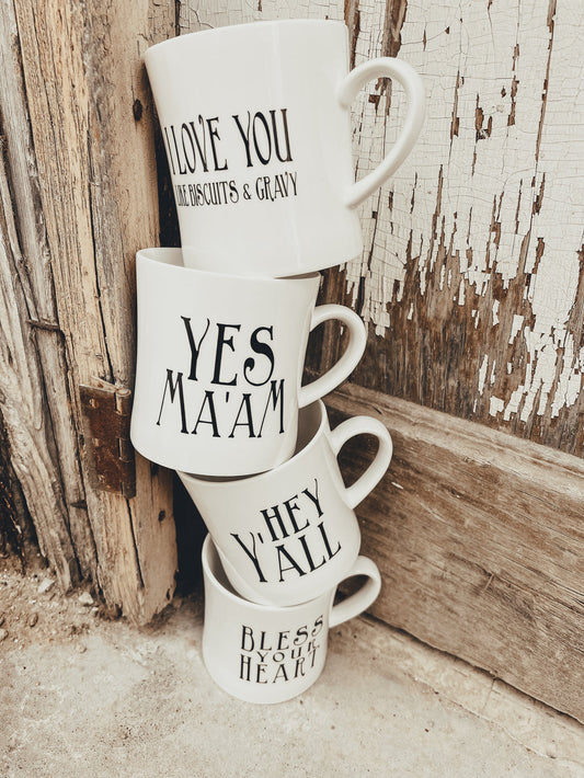 Stoneware mug with southern sayings