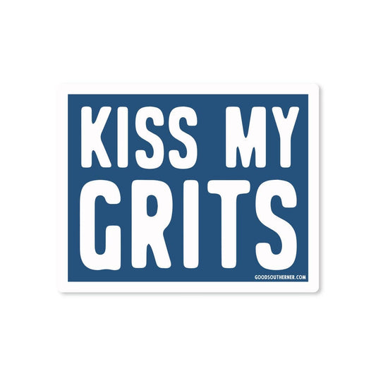 Kiss My Grits Sticker