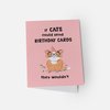 If Cats Could Birthday Card